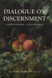 Dialogue on Discernment