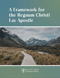A Framework for the Regnum Christi Lay Apostle - Bundle Pack