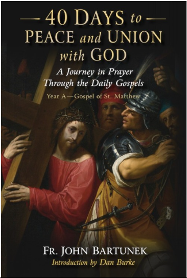 40 Days to Peace and Union with God