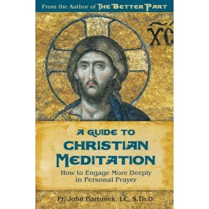 A Guide to Christian Meditation