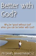 Better With God?